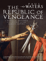 The Republic of Vengeance: A Novel of Defiance and Desire in the Roman Empire