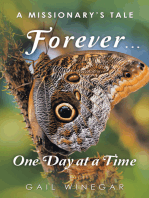 Forever… One Day at a Time: A Missionary’s Tale
