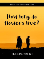 How Long Do Flowers Live?