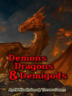 Demons, Dragons & Demigods: Knights of Airygon, #2