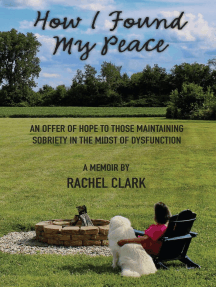 How I Found My Peace by Rachel Clark - Ebook | Scribd