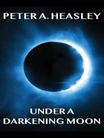 Under a Darkening Moon