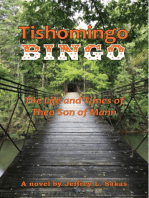 Tishomingo Bingo: The Life and Times of Theo Son of Mann