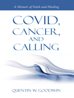 Covid, Cancer, and Calling: A Memoir of Faith and Healing