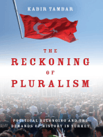 The Reckoning of Pluralism: Political Belonging and the Demands of History in Turkey