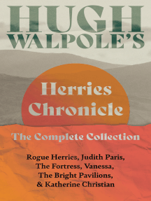 Hugh Walpole' s Herries Chronicle – The Complete Collection by ...