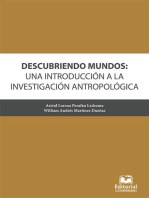 Descubriendo mundos: una introducción a la investigación antropológica