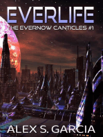 Everlife: The Evernow Canticles, #1