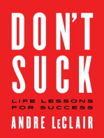 DON'T SUCK: Life Lessons for Success