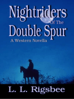 Nightriders of the Double Spur