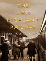 The West Highland Railway: Plans, Poltics and People