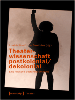 Theaterwissenschaft postkolonial/dekolonial: Eine kritische Bestandsaufnahme