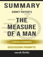 Summary of The Measure of a Man: A Spiritual Autobiography by Sidney Poitier : Discussion Prompts