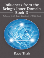 Influences from the Being’s Inner Domain Book 3
