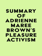 Summary of adrienne maree brown's Pleasure Activism