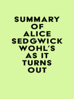 Summary of Alice Sedgwick Wohl's As It Turns Out