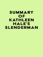 Summary of Kathleen Hale's Slenderman