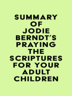 Summary of Jodie Berndt's Praying the Scriptures for Your Adult Children