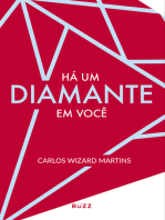 Há um diamante em você