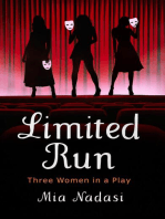 Limited Run: Three Women in a Play