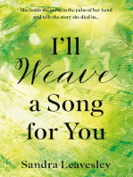 I’ll Weave a Song for You