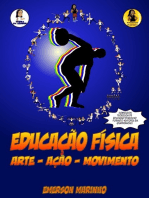 Educação Física Arte, Ação, Movimento