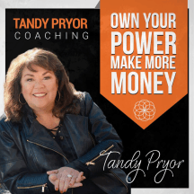 Own Your Power with Tandy Pryor