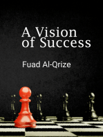 A Vision of Success: A Vision of Success - Fuad Al-Qrize