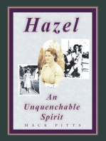 "Hazel, an Unquenchable Spirit"