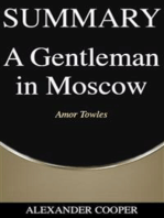 Summary of A Gentleman In Moscow: by Amor Towles - A Comprehensive Summary