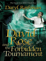David Rose and the Forbidden Tournament: David Rose, #2