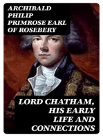 Lord Chatham, His Early Life and Connections