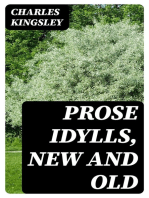 Prose Idylls, New and Old