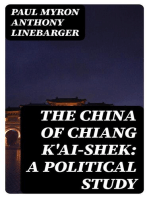 The China of Chiang K'ai-Shek: A Political Study