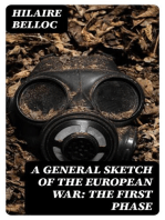 A General Sketch of the European War: The First Phase