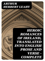 Heroic Romances of Ireland, Translated into English Prose and Verse — Complete