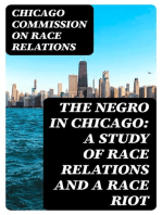 The Negro in Chicago: A Study of Race Relations and a Race Riot