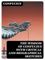 The Wisdom of Confucius with Critical and Biographical Sketches