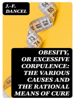 Obesity, or Excessive Corpulence