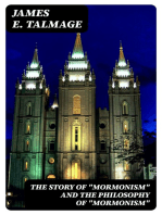 The Story of "Mormonism" and The Philosophy of "Mormonism"