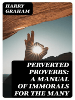 Perverted Proverbs