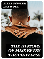 The History of Miss Betsy Thoughtless
