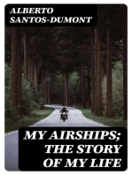 My Airships; The Story of My Life