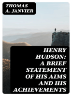 Henry Hudson: A Brief Statement of His Aims and His Achievements