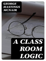 A Class Room Logic
