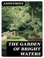 The Garden of Bright Waters: One Hundred and Twenty Asiatic Love Poems