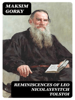 Reminiscences of Leo Nicolayevitch Tolstoi