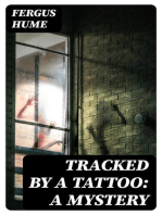 Tracked by a Tattoo: A Mystery