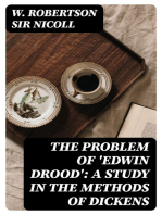 The Problem of 'Edwin Drood': A Study in the Methods of Dickens