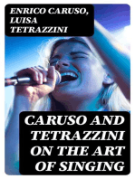 Caruso and Tetrazzini on the Art of Singing